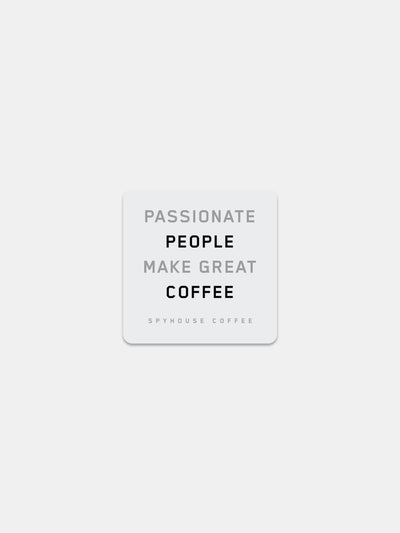 Passionate People Sticker – White - Spyhouse Coffee Roasters